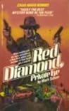 Red Diamond, Private Eye