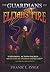 The Guardians of Elijah's Fire