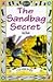 The Sandbag Secret