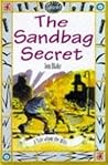 The Sandbag Secret (Sparks Paperbacks)