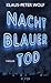 Nachtblauer Tod