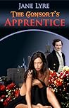 The Consort's Apprentice (Apprentice, #1)