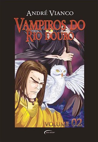 Vampiros do Rio Douro, Vol. 2 (Hardcover)