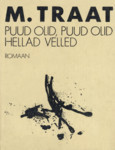 Puud olid, puud olid hellad velled