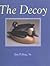 The Decoy