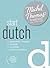 Start Dutch with the Michel Thomas Method by Els Van Geyte