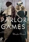 Parlor Games by Maryka Biaggio