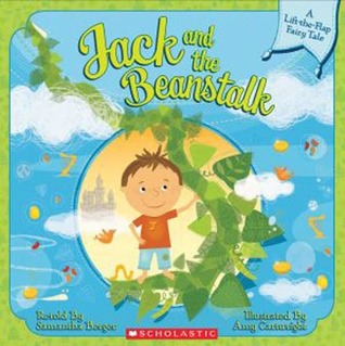 Jack and the Beanstalk (A Lift-the-Flap Fairy Tale)