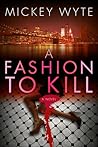 A Fashion to Kill