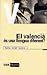El valencià és una llengua diferent?