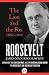 Roosevelt: The Lion and the...
