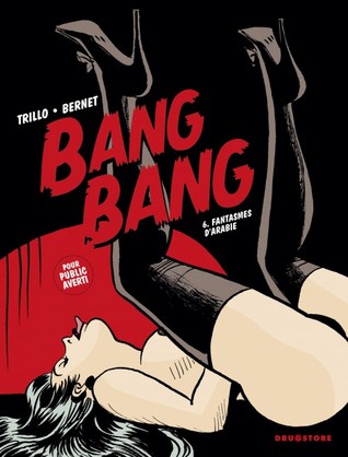 Bang Bang, #6: Fantasmes d'Arabie (Paperback)