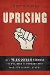 Uprising: How Wis...