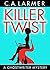 Killer Twist (Ghostwriter M...