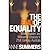 The End of Equality by Summers Anne
