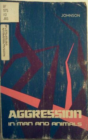 Aggression in man and animals (Paperback)