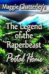 The Legend of the Raperbeast, Portal Home by Maggie Chatterley