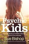 Psychic Kids: Tru...