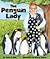 The Penguin Lady