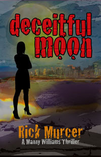 Deceitful Moon (Manny Williams, #2)