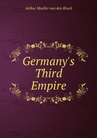 Germany's Third Empire (Hardcover)