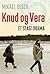 Knud og Vera - Et stasi-drama