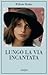 Lungo la via incantata by William Blacker