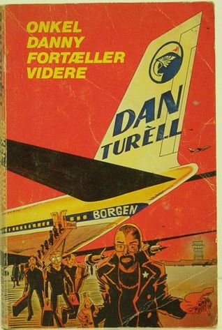 Onkel Danny fortæller videre (Danish Edition)