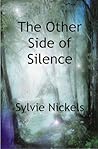 The Other Side of Silence