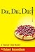 Die, Die, Diet