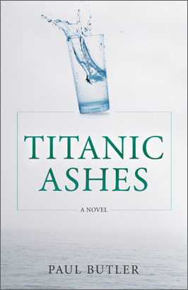 Titanic Ashes (Paperback)