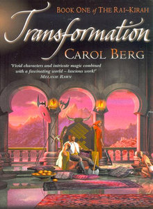 Transformation Rai Kirah 1 By Carol Berg