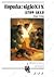 España: siglo XIX (1789-1833)
