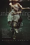 The Unbecoming of Mara Dyer (Mara Dyer, #1) 