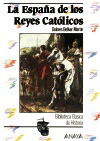 La España de Los Reyes Católicos (Paperback)
