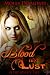 Blood And Lust (Fire And Ice Saga, #3)