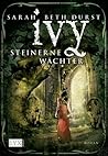 Ivy: Steinerne Wä...