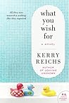 What You Wish For