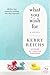 What You Wish For by Kerry Reichs
