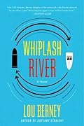 Whiplash River (Shake Bouchon, #2)