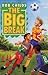 The Big Break