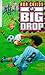 The Big Drop
