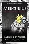 Mercurius: The Marriage of Heaven and Earth