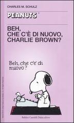 Beh, che c'è di nuovo, Charlie Brown? (Paperback)