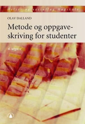 Metode og oppgaveskriving for studenter (Paperback)