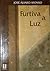 Furtiva a Luz