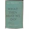 What Then Must We...