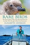 Rare Birds: The E...