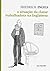 A Situação da Classe Trabalhadora na Inglaterra by Friedrich Engels