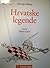 Hrvatske legende by Hrvoje Hitrec
